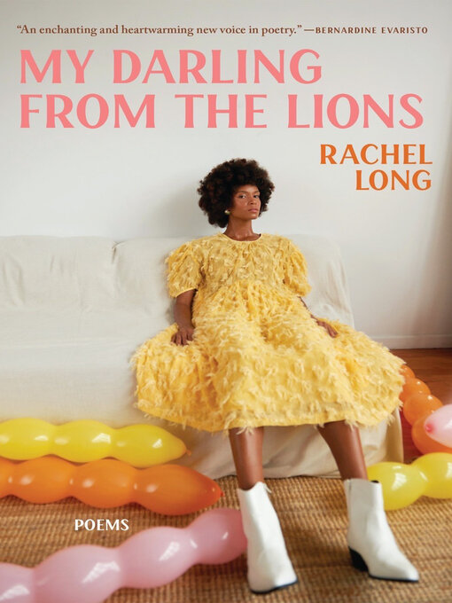 Title details for My Darling from the Lions by Rachel Long - Available